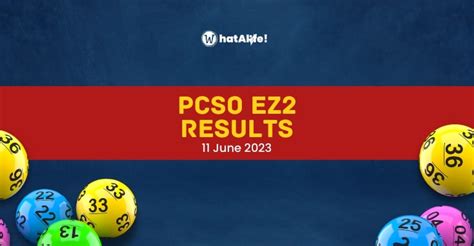 ez2 june 11 2023|EZ2 Results June 2023 .